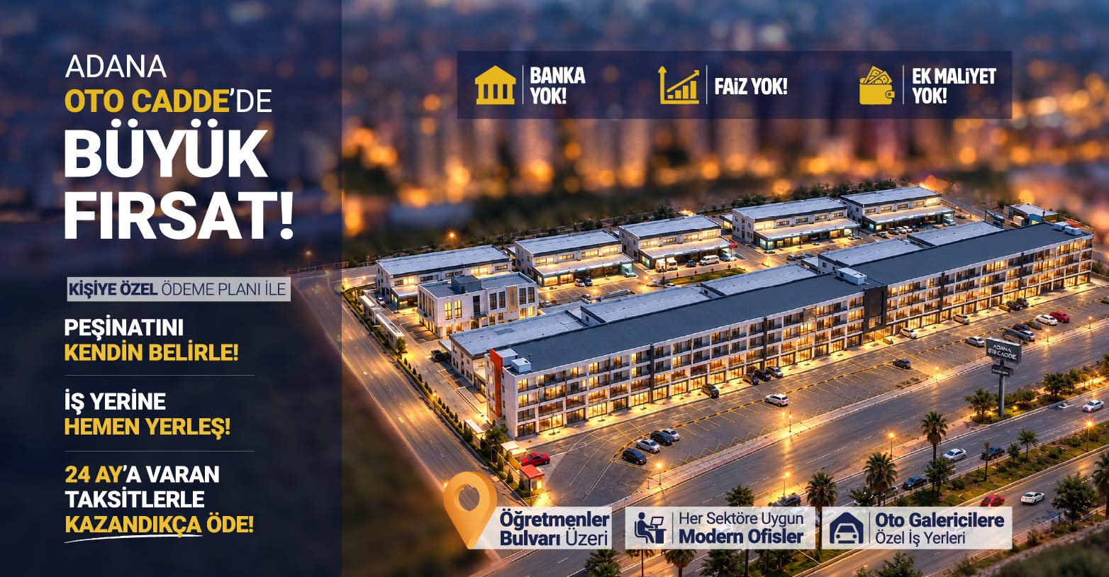 Adana Oto İş Merkezi — Ticaretin yeni merkezinde muhteşem fırsat, Öğretmenler Bulvarı üzeri